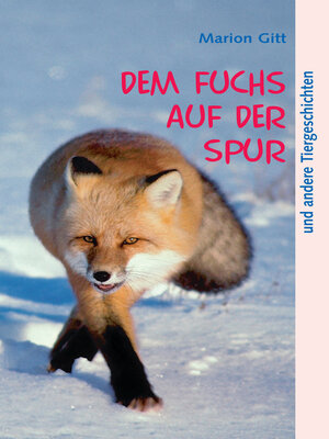 cover image of Dem Fuchs auf der Spur